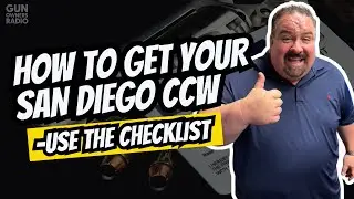 How to Get your San Diego CCW - Use the Checklist!