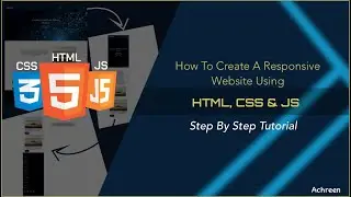 How To Create A Responsive Website Using HTML, CSS & JavaScript | Free Source Code Download..