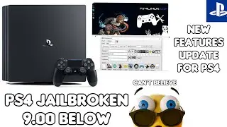 JAILBROKEN PS4 New Features & Update Next Level MOD,Hack,Advatges For Jailbreak PS4 | PS4 Jailbreak
