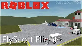 ROBLOX - FlyScott Flight (Quick)