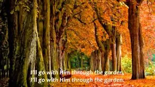 Where He Leads Me (I Can Hear My Saviour Calling)