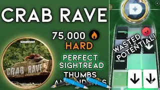 [Beatstar] Crab Rave - Noisestorm | 75k Diamond Perfect (Deluxe Edition)