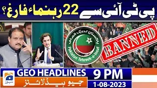 Geo News Headlines 9 PM | 1st Aug 2023