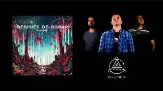 Después de soñar - Teleport (Ficción EP)