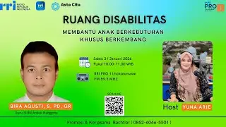 RUANG DISABILITAS - MEMBANTU ANAK BERKEBUTUHAN KHUSUS BERKEMBANG
