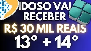 CONFIRMADO HOJE R$ 30 MIL REAIS + ANTECIPA&Ccedil;&Atilde;O 13&ordm; + 14 SAL&Aacute;RIO INSS
