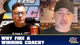 Why Fire A Winning Coach?