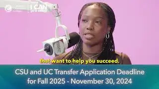 Seamless Transfer with ADT to CSU, HBCU, or CA Universities | Fall 2025 Deadlines