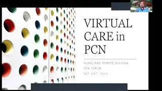 2021 Rural PCN Forum - Virtual Care and PCN