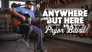 Anywhere but Here by Pryor Baird