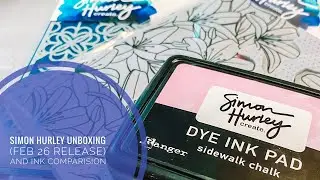 Simon Hurley Feb 26 Unboxing and Ink Comparison