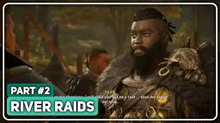 Assassin's Creed Valhalla || River Raids (PART 2)