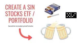 How to Create Your Own Sin Stocks ETF