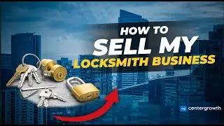How to Sell a Locksmith Business