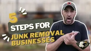 Win More Junk Removal Clients in 5 Easy Steps