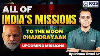All of India's Missions to the Moon Chandrayaan | Upcoming Missions | by #shivamtiwarisir