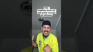 Учителя английского языка, когда вы говорите по-шведски на уроке 😂