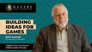 Nolan Bushnell &ndash; Building ideas for games