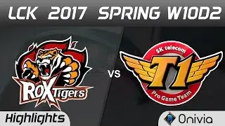 ROX vs SKT Highlights Game 1 LCK Spring 2017 W10D2 ROX Tigers vs SK Telecom T1