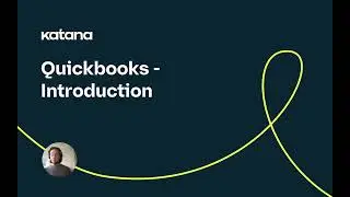 QuickBooks Online Integration: Introduction | Katana Cloud Inventory