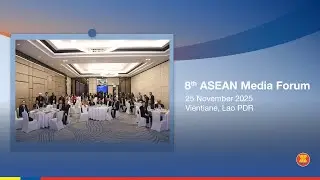 8th ASEAN Media Forum