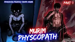 TERBARU🔥MURIM PHYSCOPAT❗Ketika Seorang PHYSCOPATH Menguasai Dunia Murim❗Part 1 Alur Manhwa Terbaik