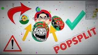 AGAR.IO-POPSPLIT-GOOD MOMENTS-Uni
