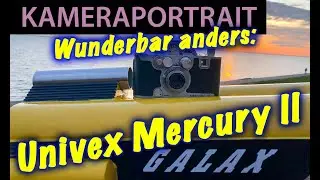 📷  Analoge Fotografie: Kameraportrait Univex Mercury II - Das Ding aus einer anderen Welt