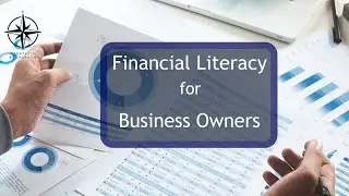 Financial Literacy for Business Owners
