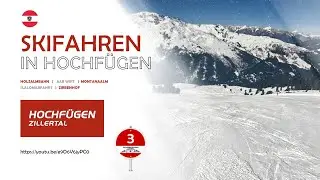 Hochf&uuml;gen (Zillertal) - Piste 3 (rot) - 6er KSB Holzalm Berg zu Tal