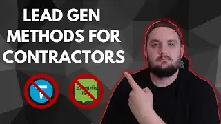 Lead Gen for Contractors - What Works In 2024