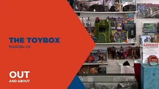 The ToyBox | Out and About | Marion, VA