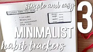 Minimalist Bullet Journal Habit Trackers ⎮ SIMPLE & EASY
