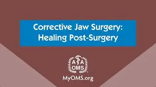 Corrective Jaw Surgery: Healing Post-Surgery