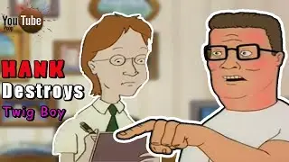 YTP KOTH - Hank Destroys Twig Boy