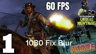 Test Rdr 1 Mobile 1080 fix blur 60 fps