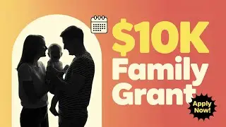 Cade Foundation Family Building Grant: Get $10K Aid (2025 Guide)!