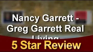 Nancy Garrett - Greg Garrett Real Living Lubbock Outstanding Five Star Review by Renee S.