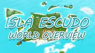 Island Vibes! Isla Escudo The Sims 3 World Overview