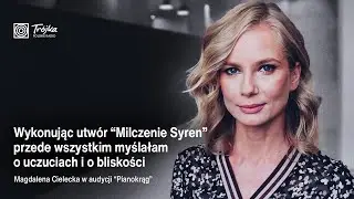 Magdalena Cielecka w Trójce o uczuciach, bliskości i muzyce