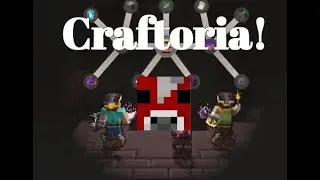 Craftoria | Modded Minecraft | Just Starting Out