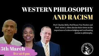 Anita L. Allen, Charles W. Mills, Bryan Van Norden: Western Philosophy and Racism