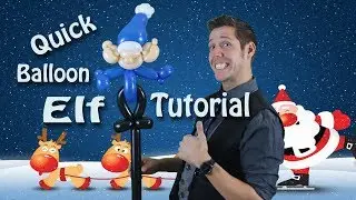 Balloon Elf Tutorial