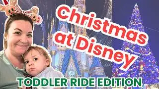 Magic Kingdom at Christmas: 7 Toddler Rides with LOW Waits