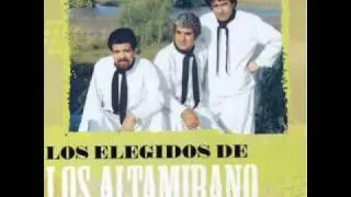 LOS ALTAMIRANO ----COMO  SERA ----