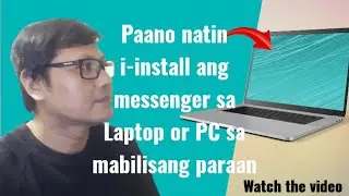 Paano mag-install ng messenger sa Laptop|Pc|Tantans Tv