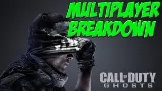 Call of Duty Ghosts - MULTIPLAYER GAMEPLAY BREAKDOWN!