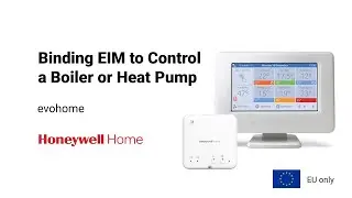 Binding Equipment Interface Module (EIM) to evohome to Control a Boiler or Heat Pump (EU only)