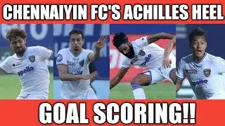 ISL7|Chennaiyin Fc News Today|Latest Updates|Goal scoring still Chennaiyin Fc's Achilles heel|