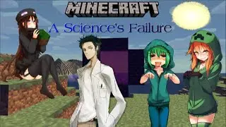 A Science's Failure (A Minecraft Visual Novel) Full Game